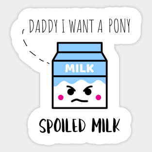 Spoiled Milk Sticker